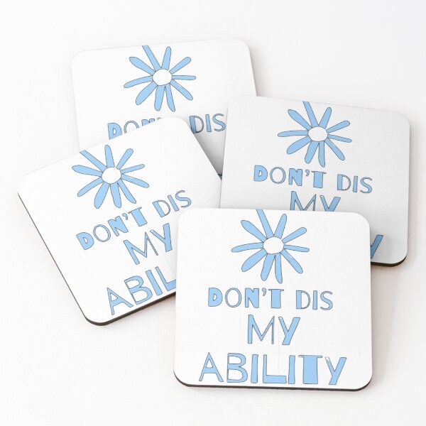 Item preview, Don’t diss my ability, disability awareness, autism, adhd,  designed and sold by Alicia Perrelli.