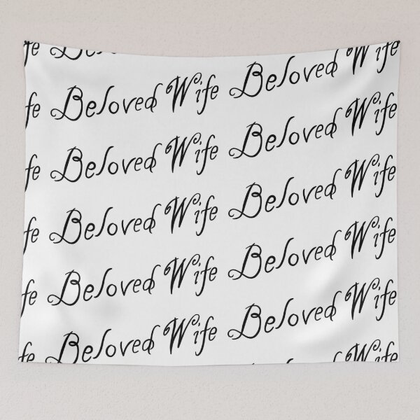 Item preview, Beloved Wife designed and sold by notastranger.