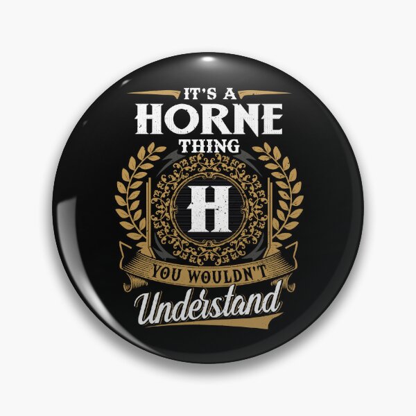 Item preview, It Is A Horne Thing You Wouldnt Understand  designed and sold by Huck-me.