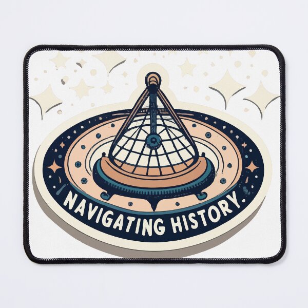 Item preview, Navigating History - Nautical Astrolabe Design designed and sold by NiftyWrx.