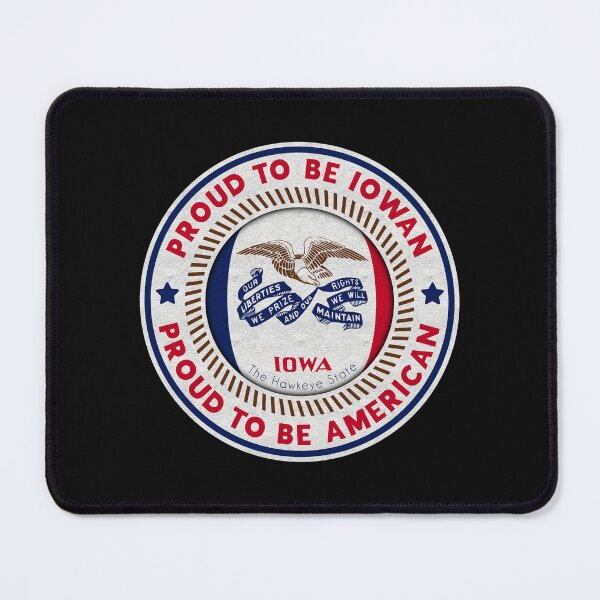 Item preview, Iowa Flag - Proud to be Iowan, Proud to be American designed and sold by patriotwardrobe.