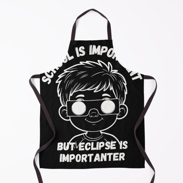 Item preview, School Is Important But Solar Eclipse is Importanter designed and sold by RafikieCo.