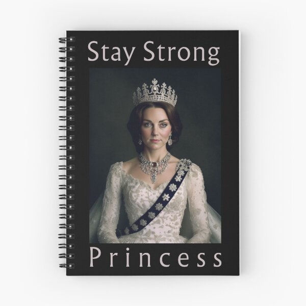 Item preview, Stay Strong Princess of Wales Catherine Kate Middleton British Royal Family designed and sold by WeirdFlexMob.