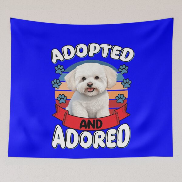 Item preview, Bichon Frise Dog Adopted And Adored designed and sold by fantasticdesign.