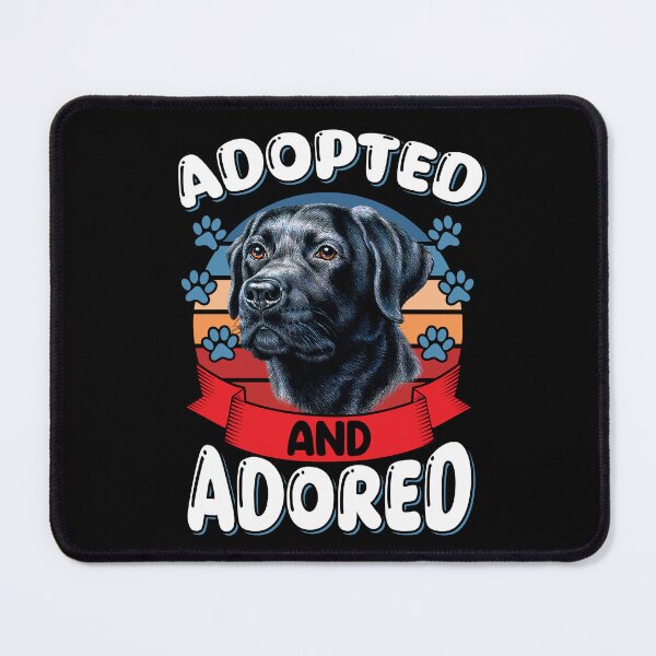 Item preview, Black Labrador Dog Owner Adopted And Adored designed and sold by fantasticdesign.