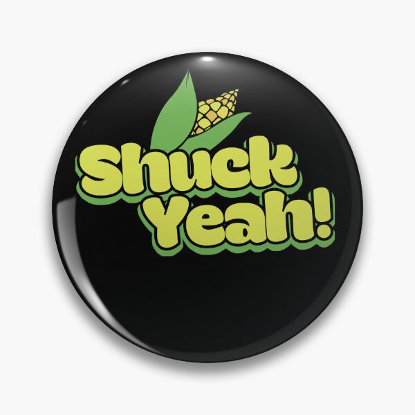 Item preview, Shuck Yeah corn farmer  designed and sold by FrictionMaxxing.