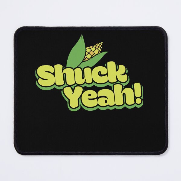 Item preview, Shuck Yeah corn farmer  designed and sold by FrictionMaxxing.