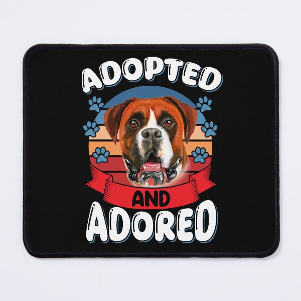 Item preview, Boxer Dog Owner Adopted And Adored designed and sold by fantasticdesign.