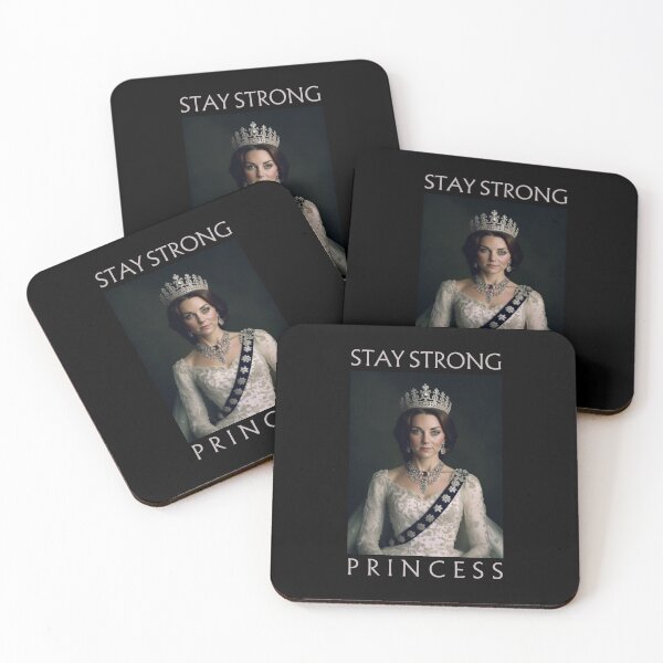 Item preview, Stay Strong Princess of Wales Catherine Kate Middleton British Royal Family designed and sold by WeirdFlexMob.