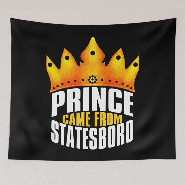 Item preview, Prince Came From Statesboro, Statesboro Georgia designed and sold by MoMidoStore.