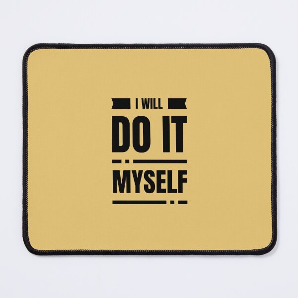 Item preview, I Will Do It Myself | Yellow Background designed and sold by RM-Journey.