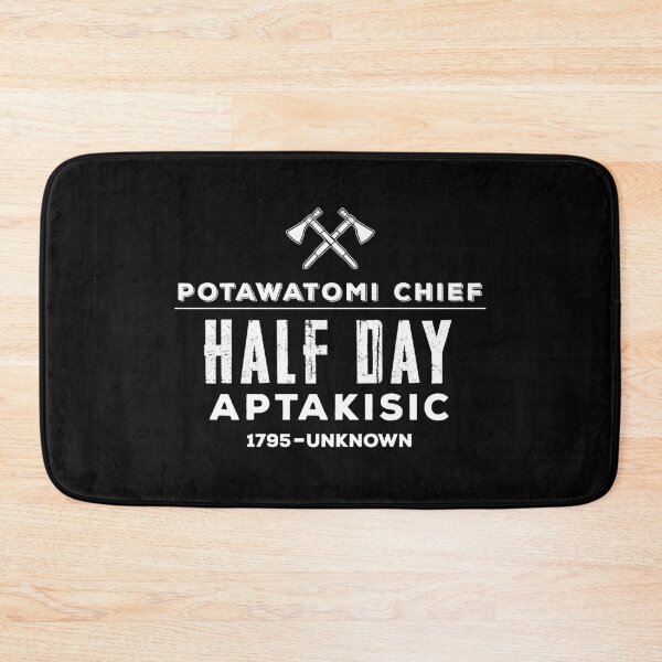 Item preview, Potawatomi Chief Half Day designed and sold by twHistory.