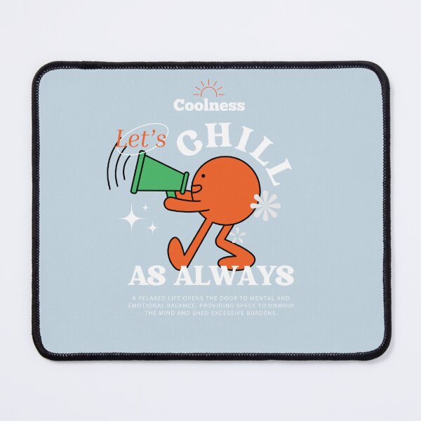Item preview, Let’s Chill As Always | Pastel Blue Background designed and sold by RM-Journey.