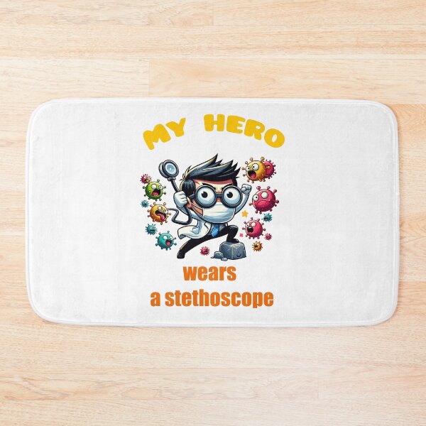 Item preview, my hero wears a stethoscope-doctor day  designed and sold by toobel.