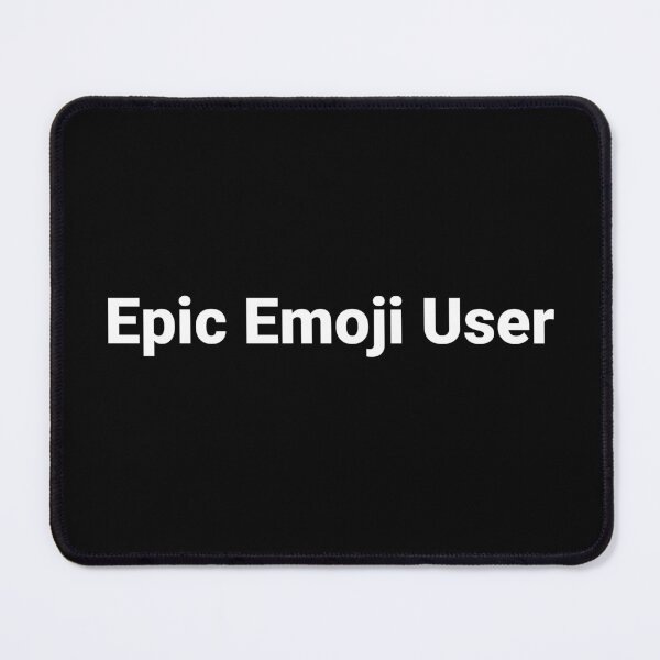 Item preview, Epic Emoji User designed and sold by Text-based T-Shirts and Gifts.