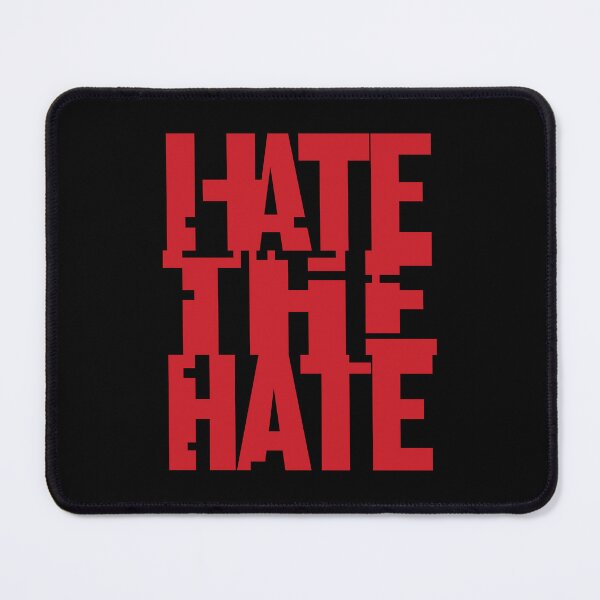 Item preview, Hate the hate designed and sold by ColorraidCRTS.