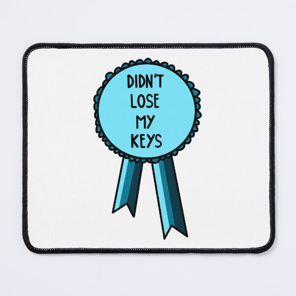 Item preview, Didn't Lose My Keys Ribbon Blue designed and sold by CJ Vanderbeek.