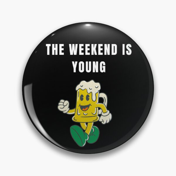 Item preview, The Weekend Is Young TGIF Let's Drink Beer designed and sold by StudioTina.
