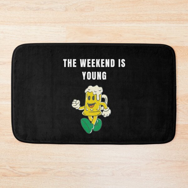 Item preview, The Weekend Is Young TGIF Let's Drink Beer designed and sold by StudioTina.