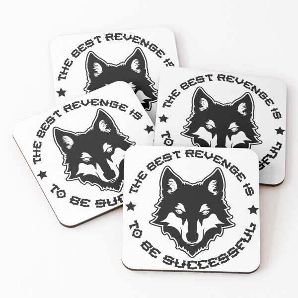 Item preview, The Best Revenge is to be Successful, Motivational Wolf designed and sold by Designial.