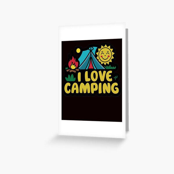 Item preview, I Love Camping designed and sold by Endless Projects.
