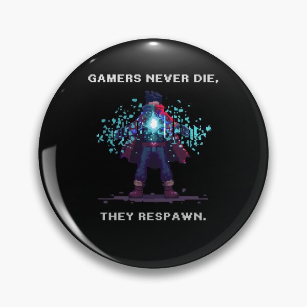 Item preview, gamers never die they respawn designed and sold by FluxDesigner.