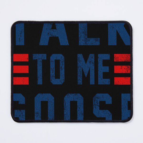 Item preview, Top Gun Talk To Me Goose designed and sold by BarbaraDurfeeb.