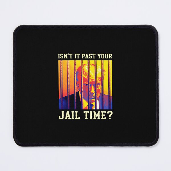 Item preview, Isn’t It Past Your Jail Time Jimmy Kimmel Quotes Trump For Prison designed and sold by vestalshop.