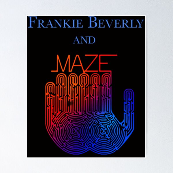 Item preview, Frankie Beverly And Maze designed and sold by TelissaBrown.