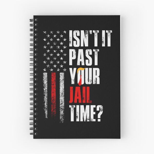 Item preview, Isn’t It Past Your Jail Time, Jimmy Kimmel, Anti Trump designed and sold by vestalshop.