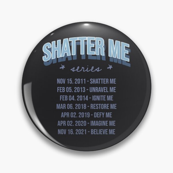 Item preview, Shatter Me Series designed and sold by BookishLounge.