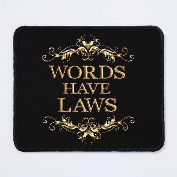 Item preview, Words have Laws designed and sold by schmerkers.