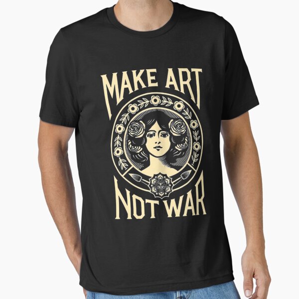 Item preview, Make Art Not War peace Slogan designed and sold by MASSIMOMAZZA.