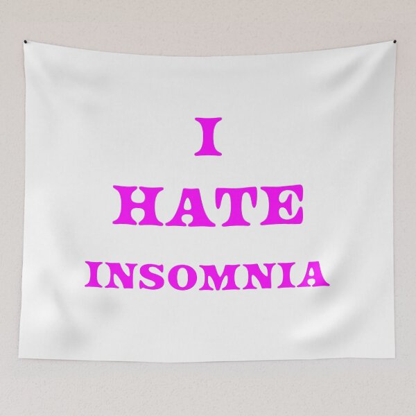 Item preview, I HATE INSOMNIA designed and sold by AliCatOriginals.