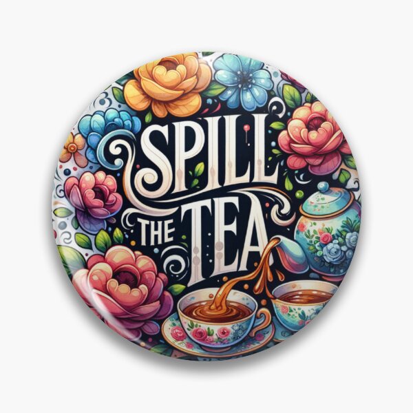 Item preview, Spill The Tea designed and sold by PassionforLove.