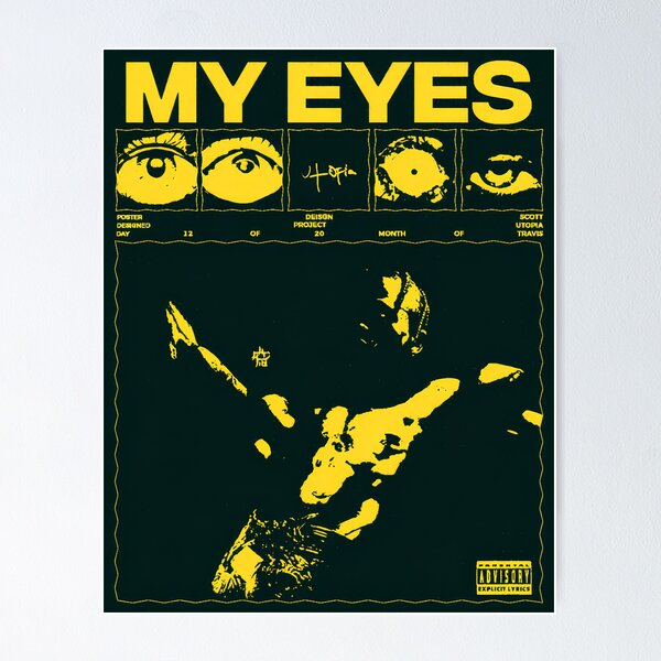 Item preview, My eyes | Travis Scott Music Cover designed and sold by DarkThreads320.