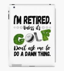 Witziges Retired Golf Rente Shirt als Geschenkidee iPad-Hülle & Skin