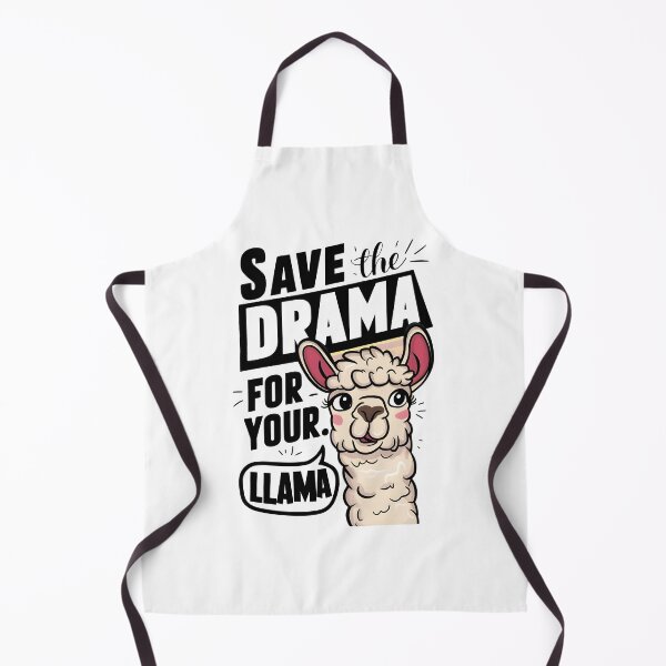 Item preview, Save the Drama for your Llama designed and sold by Snifferius.