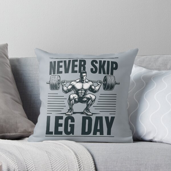 Item preview, Never Skip Leg Day: Squat Muscle Fitness Exercise designed and sold by Daqomm.