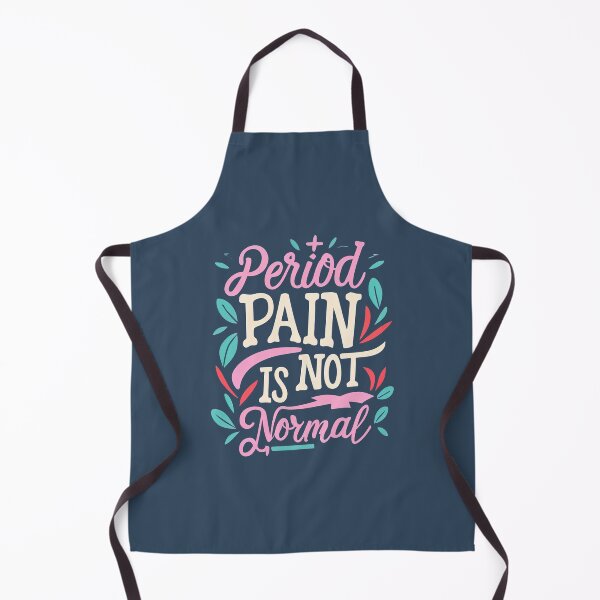 Item preview, Period Pain is Not Normal designed and sold by graphic-genie.