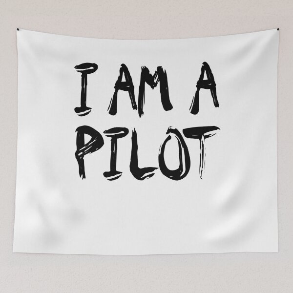 Item preview, I Am A Pilot designed and sold by GoJobs.