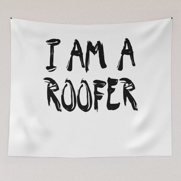 Item preview, I Am A Roofer designed and sold by GoJobs.