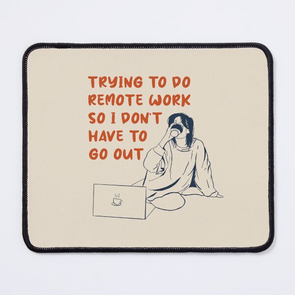 Item preview, Coffee Remote Work designed and sold by ramblingkopi.