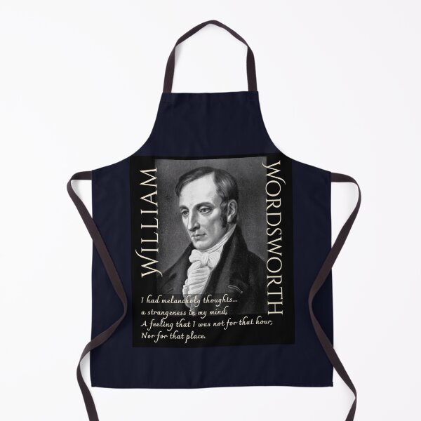 Item preview, William Wordsworth portrait and quote: I had melancholy thoughts... a strangeness in my mind, A feeling that i was not for that hour, designed and sold by artbleed.