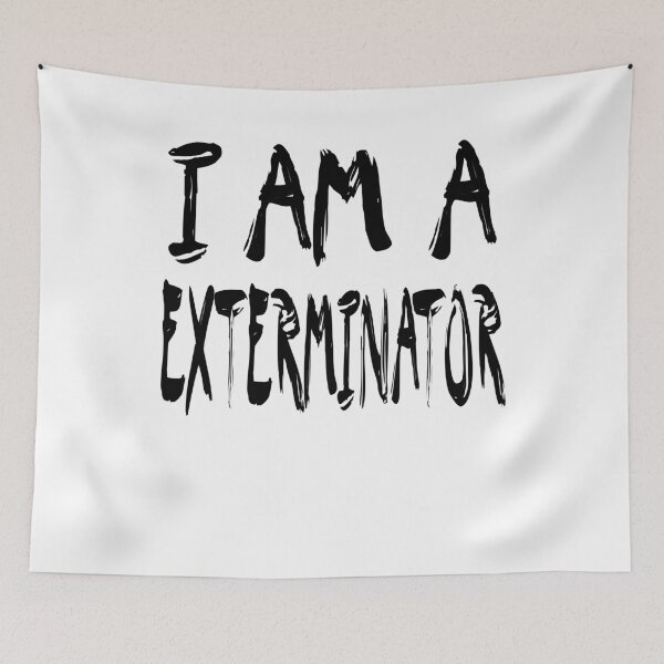 Item preview, I Am A Exterminator designed and sold by GoJobs.