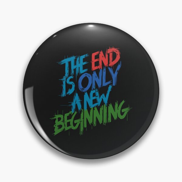 Item preview, The end is only a new beginning (green) designed and sold by charlypicazo.