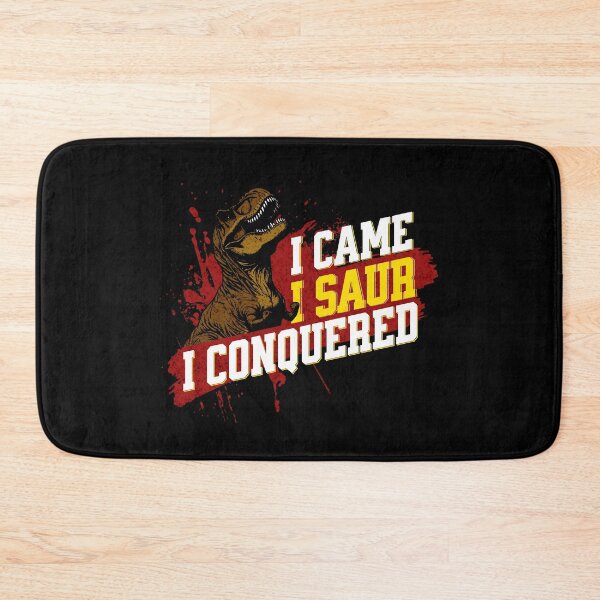 Item preview, I Came I Saur I Conquered - Funny Dinosaur designed and sold by goldentusk.