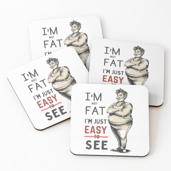 Item preview, I'M NOT FAT I'M JUST EASY TO SEE designed and sold by Bu-uble.