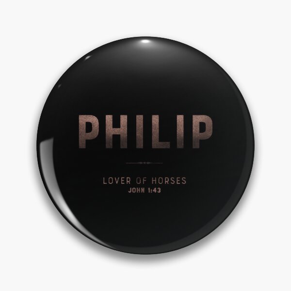 Item preview, Philip | John 1 43 | Lover of Horses | Christian Name with Biblical Meaning | Christian Name Collection designed and sold by Blessed Be Your Name.