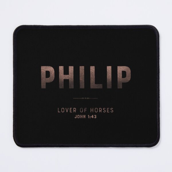 Item preview, Philip | John 1 43 | Lover of Horses | Christian Name with Biblical Meaning | Christian Name Collection designed and sold by Blessed Be Your Name.